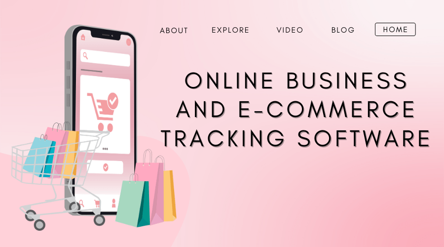 E-commerce Tracking Software To Improve Your Website